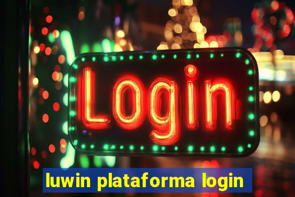 luwin plataforma login